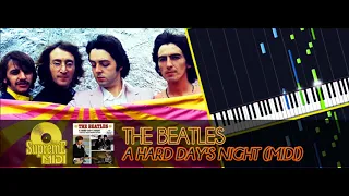 The Beatles - A Hard Day's Night (FULL MIDI / PIANO / CHORDS)