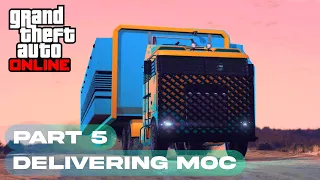 Mobile Operation Center - Delivering "MOC" | GTA 5 Online