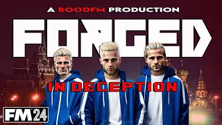 FM24 - Forged In Deception - Story Video - Football Manager 2024