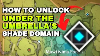 How to Unlock Under the Umbrella's Shade Domain | Dendro Totem Puzzles | Genshin Impact