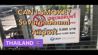 CAN I SMOKE ? AT SUVARNABHUMI AIRPORT, THAILAND