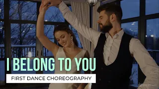 I Belong To You - Eros Ramazzotti, Anastacia | Your First Dance Online | Wedding Dance Choreography