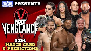 WWE NXT Vengeance Day 2024 Match Card & Predictions! Ilja Dragunov vs Trick Williams For NXT Title