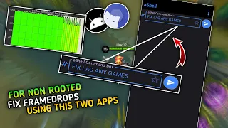 HOW! To Fix FRAMEDROP While Playing Your FavGames Increase FPS and Reduce LAG Using Shizuki|Adshell