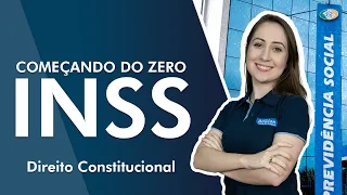 Começando do zero INSS 2022 - 1000 vagas - Direito Constitucional  - AlfaCon