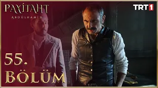 Payitaht Abdülhamid 55. Bölüm (HD)