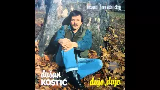 Dusan Kostic - U ime ljubavi stare - (Audio 1985) HD