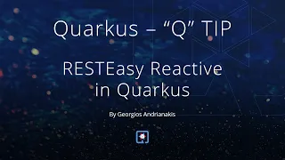 RESTEasy Reactive in Quarkus