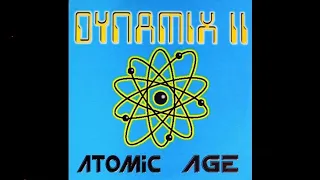 Dynamix II - Atomic Age