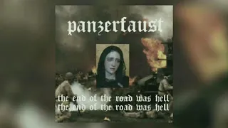 panzerfaust - ruined dreams