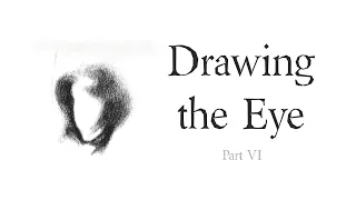 A Closed Eye (Sideview) | Part VI