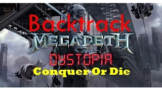 Megadeth - Conquer Or Die (Backtrack)