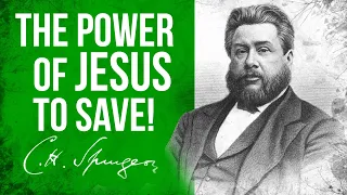 The Power of Christ Illustrated by The Resurrection  (Philippians 3:20-21) - C.H. Spurgeon Sermon