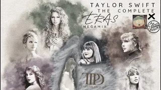 Taylor Swift: The Eras Tour Megamix, but I added The Tortured Poets Department || Mashup