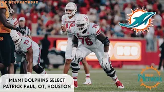 Miami Dolphins Select Patrick Paul, OT, Houston | 2024 NFL Draft