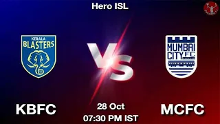 Kerala Blasters FC vs Mumbai City FC | HERO ISL | 28-10-2022