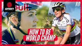 What Does It Take To Be A World Champion Cyclist? | Blake Vs. Kate Courtney Vs. Annemiek Van Vleuten