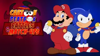 Cartoon Beatbox Battles Match-Ups — Mario VS. Sonic (DiC/Cartoon Version)