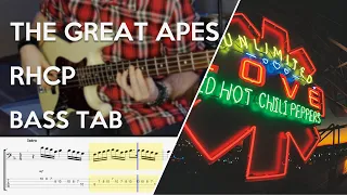 Red Hot Chili Peppers - The Great Apes // Bass Cover // Play Along Tabs and Notation