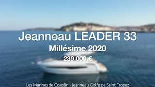 Occasion Jeanneau Leader 33 2020 120h - Les Marines de Cogolin - Jeanneau Golfe de Saint-Tropez