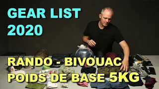 CONTENU DE SAC A DOS 2020 / 5KG / RANDONNÉE - TREKKING - BIVOUAC 3 SAISONS / AUTONOMIE / GEAR LIST