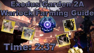 Destiny 2 - Exodus Garden 2A (Warlock) Legend Lost Sector Farming Guide - Fast and Easy