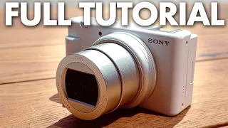 Sony ZV 1 Mark II Tutorial - Complete Beginner Guide