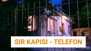 SIR KAPISI - TELEFON