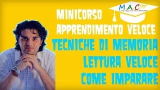 Corso di lettura veloce e tecniche di memoria: I 7 scalini dell'apprendimento