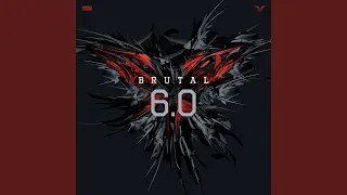 Brutal 6.0 (Radio Edit)