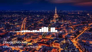 ♫ Claude Debussy - 3 Chansons de Bilitis  No 1  - La Flute De Pan ♫