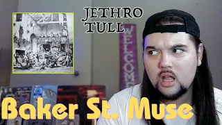 Drummer reacts to "Baker St. Muse" by Jethro Tull