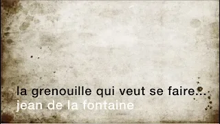 La minute de poésie :  La Grenouille qui veut se faire aussi grosse... [Jean de La Fontaine]