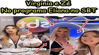 VIRGINIA E ZÉ FELIPE NO PROGRAMA DA ELIANA