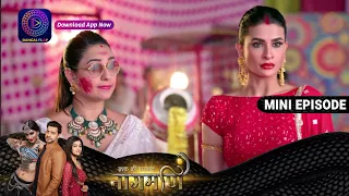 Ishq Ki Dastaan Naagmani | 22nd March Episode 243 | Mini Episod | Dangal TV