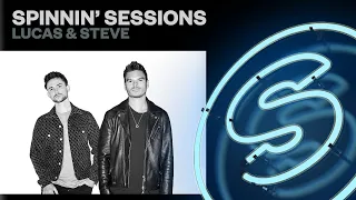 Spinnin’ Sessions Radio – Episode #570 | Lucas & Steve