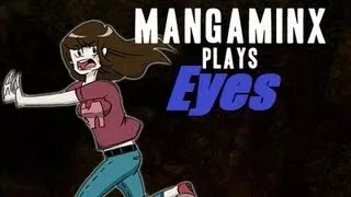 Eyes [Free Indie Horror Game]