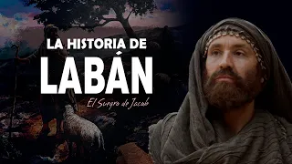 ¿Quién era Labán en la Biblia? La historia de Labán, el suegro de Jacob