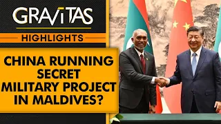 A secret Chinese military base in Maldives to counter India? | Gravitas Highlights