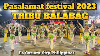 TRIBU BALABAG | 41st Pasalamat Festival 2023 | Arena Dance Competition