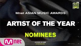 [2020 MAMA Nominees] Artist of the Year