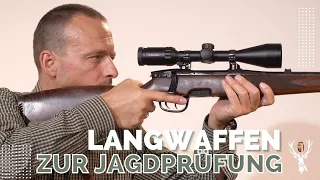 Anleitung zur Langwaffen-Handhabung bei der Jagdprüfung mit Steyr, Blaser, Sauer & Flinte