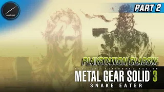 Metal Gear Solid 3: Snake Eater | PlayStation Classix | Part 2