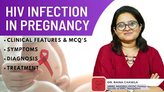 HIV in Pregnancy Simplified | Dr. Raina Chawla | Obstetrics | Docemy 💜