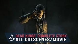 Assassin's Creed Unity Dead Kings All CUTSCENES (Full Story/Movie) 1080p HD