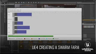 UE4 - Creating a Swarm Farm