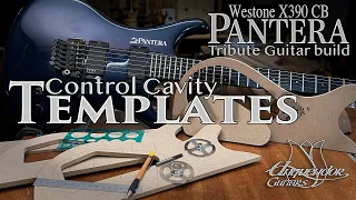 Westone X390 Pantera CB - Tribute Guitar Build - Taking Control over the Control Cavity Templates