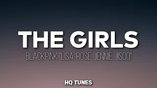 BLACKPINK - The Girls (Audio/Lyrics) 🎵 | don't mess with the girls (Full Song)