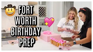 BIRTHDAY WEEKEND PARTY PREP | FORT WORTH GIRLS WEEKEND | Tara Henderson