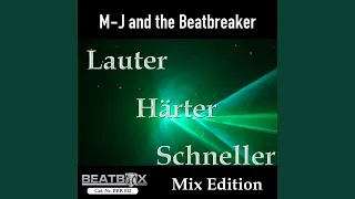 Lauter, Härter, Schneller (Major Tosh Remix)